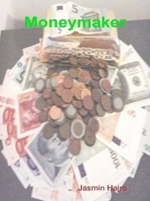 cover image of Moneymaker